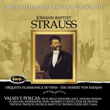 Vals del Delirio in A Minor, Op. 212: I. - ft. Orquesta de Viena Johann Strauss & Herbert Von Karajan