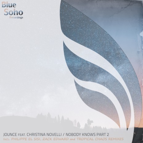 Nobody Knows (Philippe El Sisi Remix) ft. Christina Novelli