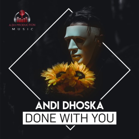 Done With You | Boomplay Music