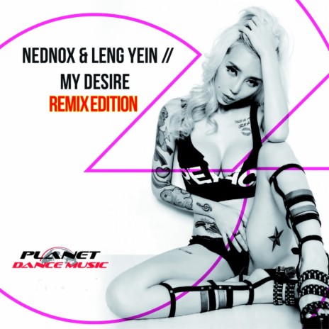 My Desire (Stephan F Remix Edit) ft. Leng Yein