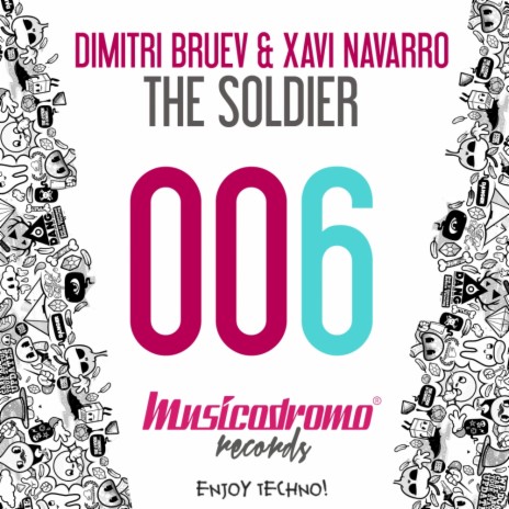 The Soldier (Original Mix) ft. Xavi Navarro