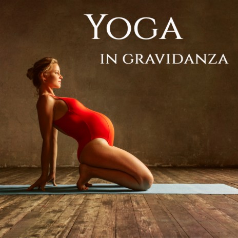 Yoga in gravidanza | Boomplay Music