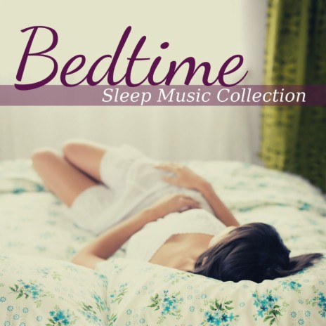 Bedtime ft. Sleep Songs with Nature Sounds