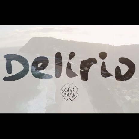 Delírio | Boomplay Music