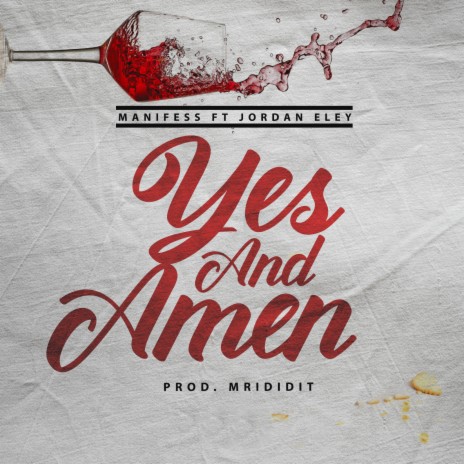 Yes and Amen ft. Jordan Eley | Boomplay Music