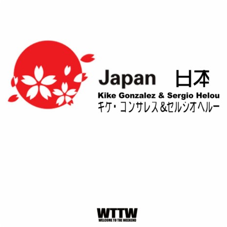 Japan (Radio Edit) ft. Sergio Helou | Boomplay Music