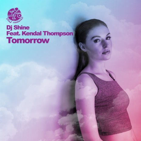 Tomorrow (Pat Danger Remix) ft. Kendal Thompson