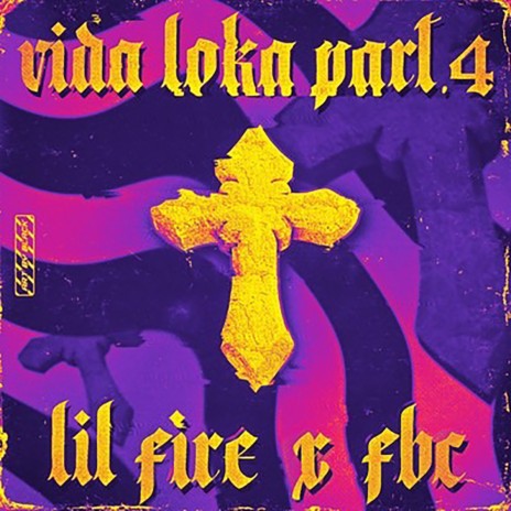 Vida Loka, Pt.4 ft. FBC | Boomplay Music