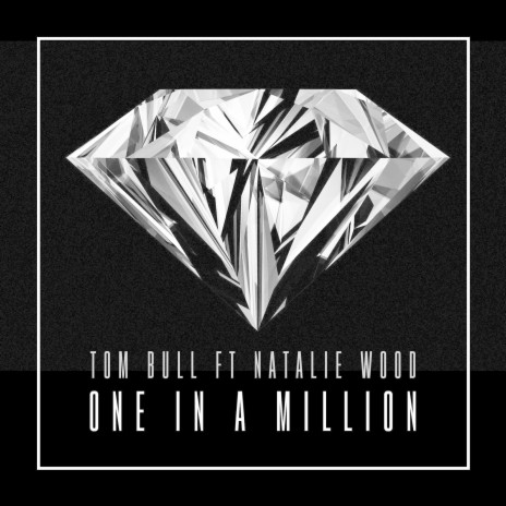 One in a Million ft. Natalie Wood | Boomplay Music