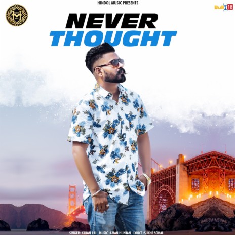 Never Thought | Boomplay Music