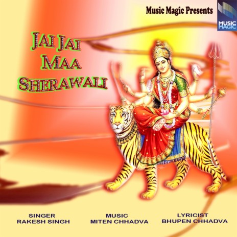Jai Ho Jai Ho Sherawali | Boomplay Music