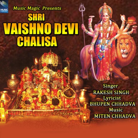 Shri Vaishno Devi Chalisa | Boomplay Music