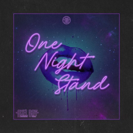 One Night Stand | Boomplay Music