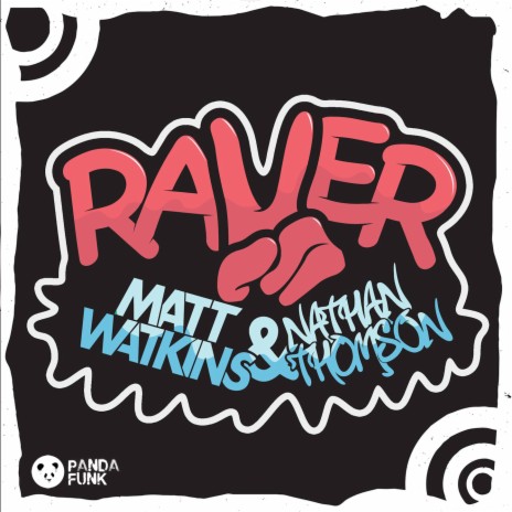 Raver ft. Nathan Thomson | Boomplay Music