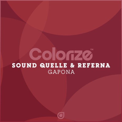 Gapona (Original Mix) ft. Referna | Boomplay Music