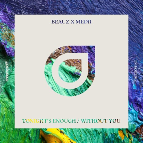 Without You (Original Mix) ft. Medii & Lenii | Boomplay Music