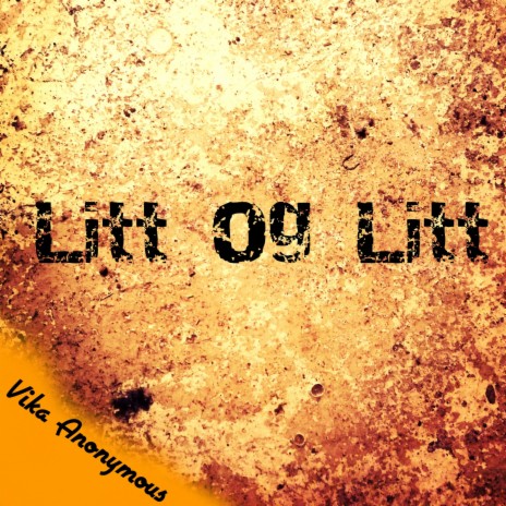 Litt Og Litt | Boomplay Music