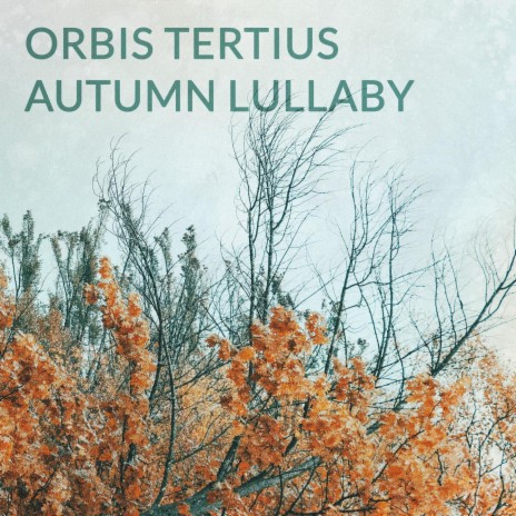 Autumn Lullaby