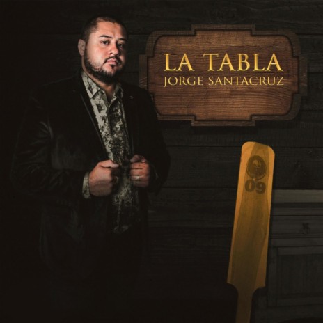 La Tabla ft. Jorge Santacruz | Boomplay Music