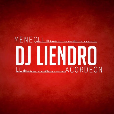 Meneo y Acordeón | Boomplay Music