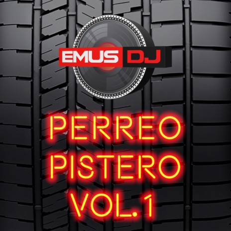 Perreo Pistero 1 | Boomplay Music