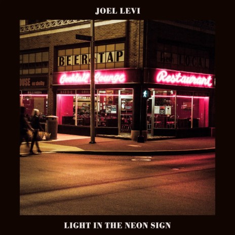 Light in the Neon Sign | Boomplay Music