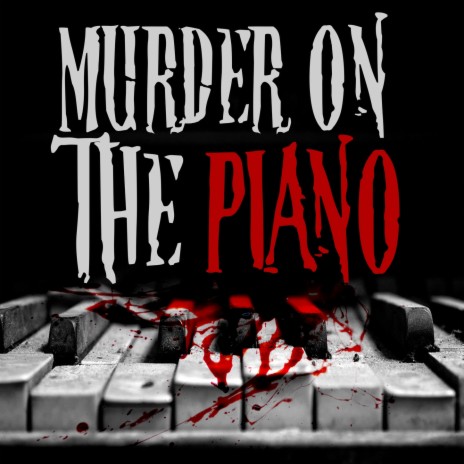 Creepy Piano Fear Theme