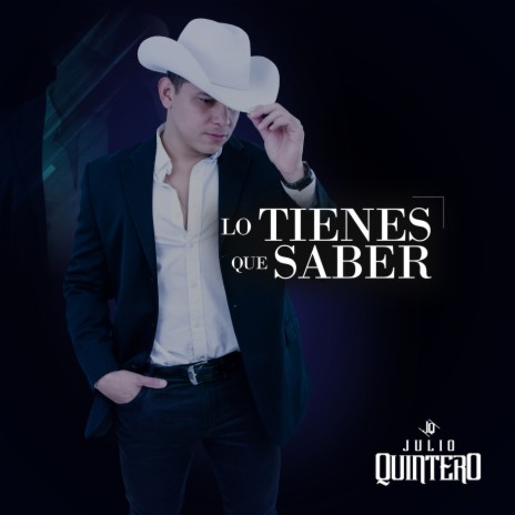 Lo Tienes Que Saber | Boomplay Music