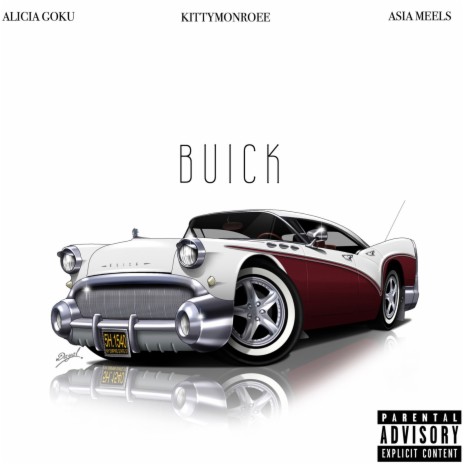 Buick ft. Kitty Monroee & Asia Meels | Boomplay Music