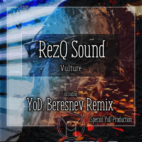 Vulture (YoD. Beresnev Remix)