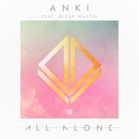 All Alone (Original Mix) ft. Micah Martin