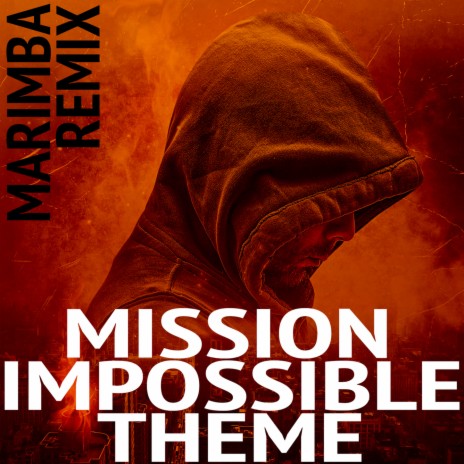Mission Impossible Theme (Marimba Remix)