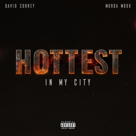 Hottest in My City ft. Murda Mook | Boomplay Music