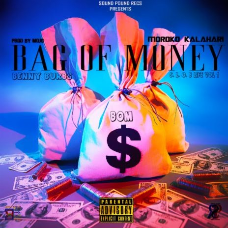 BOM (Bag Of Money) ft. Moroko Kalahari