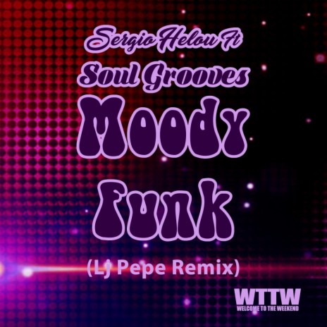Moody Funk (Lj Pepe Remix) ft. Soul Grooves | Boomplay Music