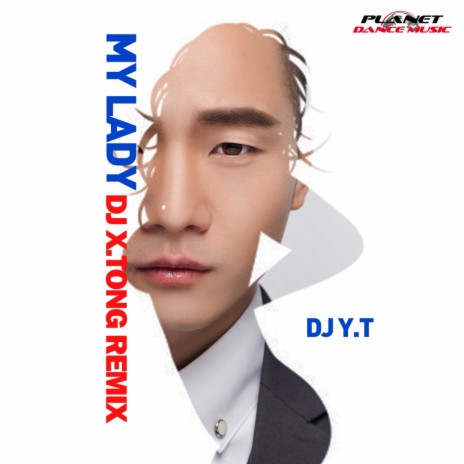 My Lady (X.Tong Remix) | Boomplay Music