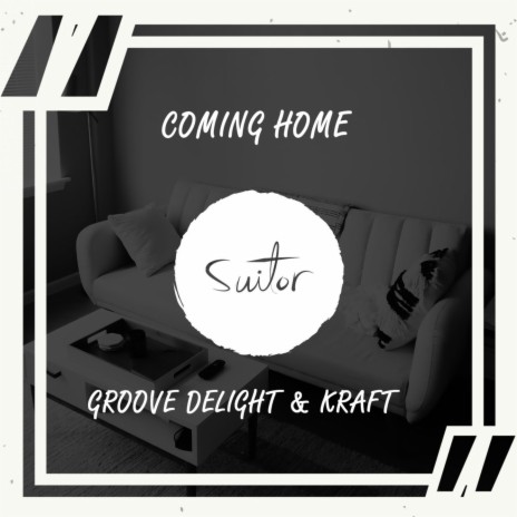 Coming Home ft. Kraft | Boomplay Music