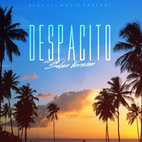 Despacito (Salsa Version) ft. kosmic la ciencia | Boomplay Music