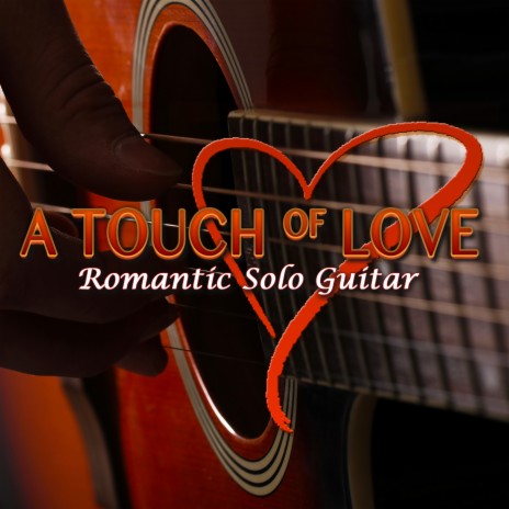 A Touch of Love | Boomplay Music