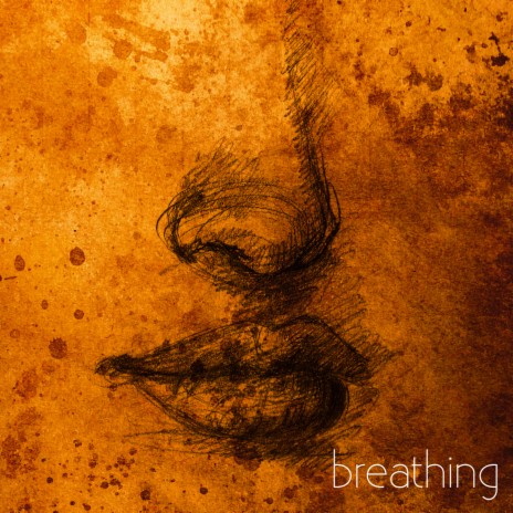 breathing | Boomplay Music