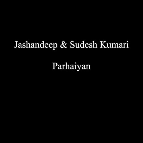 Parhaiyan | Boomplay Music