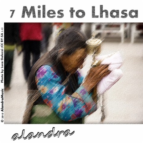7 Miles to Lhasa
