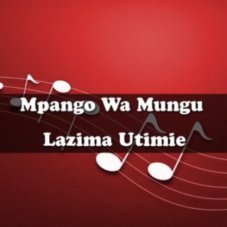 Mpango Wa Mungu Lazima Utimie | Boomplay Music