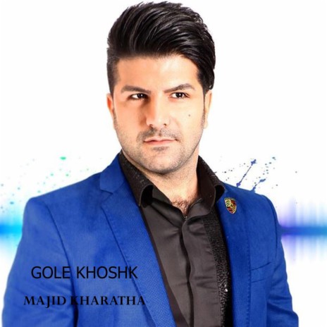Gole Khoshk | Boomplay Music