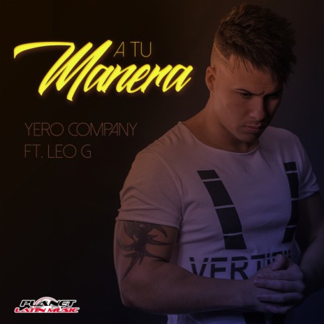 A Tu Manera (Original Mix) ft. Leo G