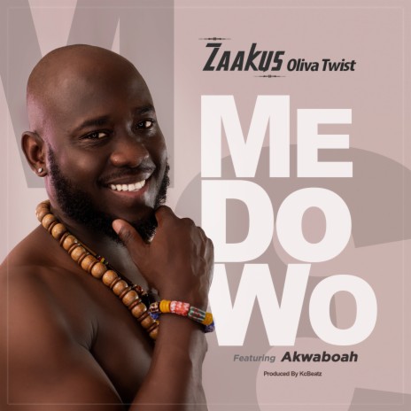 Medo Wo ft. AKWABOAH | Boomplay Music