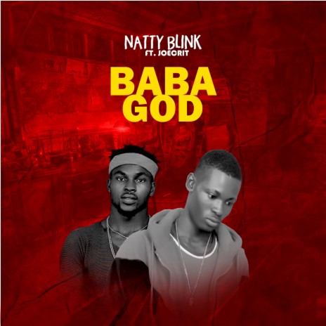 Baba God ft. Joecrit | Boomplay Music
