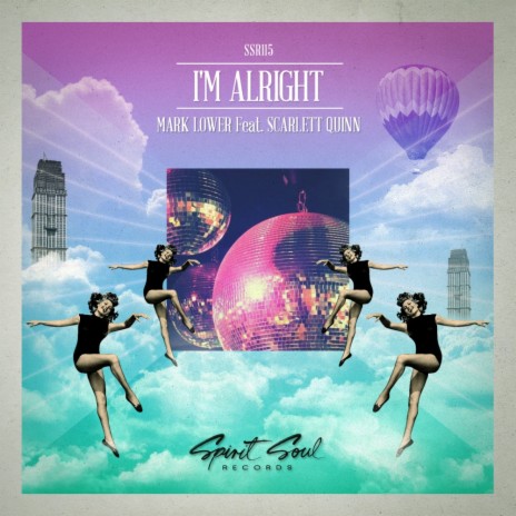 I'm Alright (Radio Club Mix) ft. Scarlett Quinn | Boomplay Music