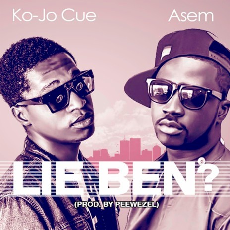 Lie Ben ft Asem