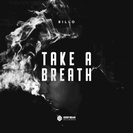 Take a Breath | Boomplay Music